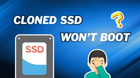 how to clone boot ssd|after cloning disk won't boot.